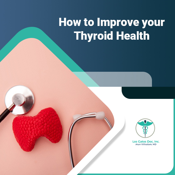 How To Improve Your Thyroid Health?